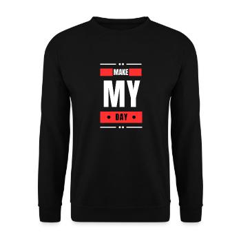Make My Day - Unisex Sweatshirt - black - Front - Alina (178cm) & Michal (187cm)