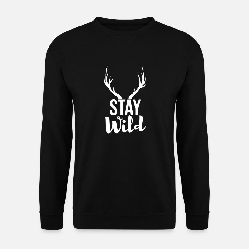 Stay Wild - Unisex Sweatshirt - black