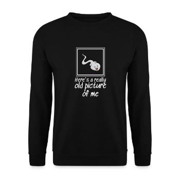 Here's a Really Old Picture of Me - Unisex Sweatshirt - black - Front - Alina (178cm) & Michal (187cm)