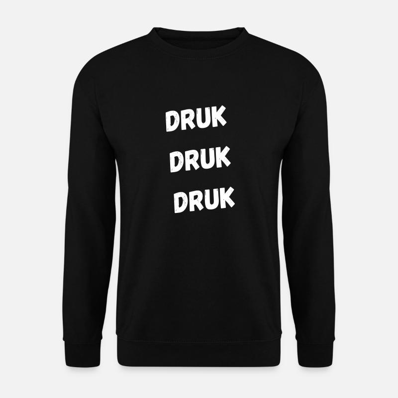 Impression pression, T-shirts en dialecte - Sweat-shirt Unisexe - noir