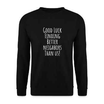 Nouveaux voisins - Sweat-shirt Unisexe - noir - Devant - Alina (178cm) & Michal (187cm)