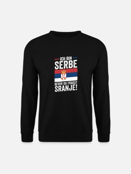 Serbian Serbian Serbia - Unisex Sweatshirt - black