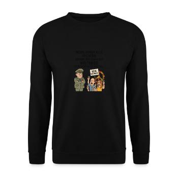 Weltkrieg? Nicht mit uns! – Satirischer Protest - Unisex Pullover - Schwarz - Vorne - Alina (178cm) & Michal (187cm)