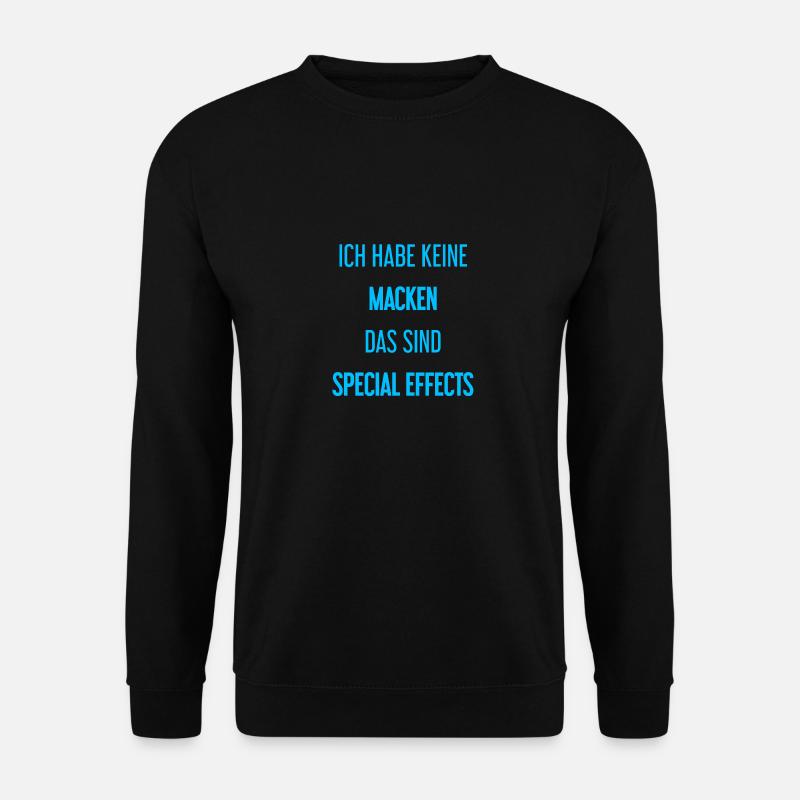 Keine Macken, nur Special Effects! - Unisex Pullover - Schwarz
