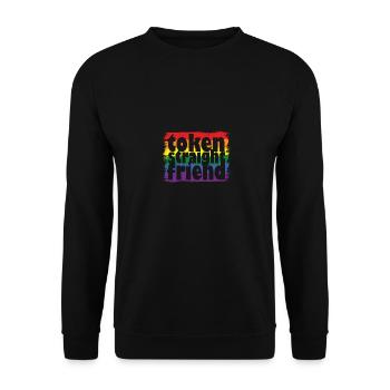 Proud LGBTQ Ally Token Straight Friend Gay Pride - Unisex Sweatshirt - black - Front - Alina (178cm) & Michal (187cm)