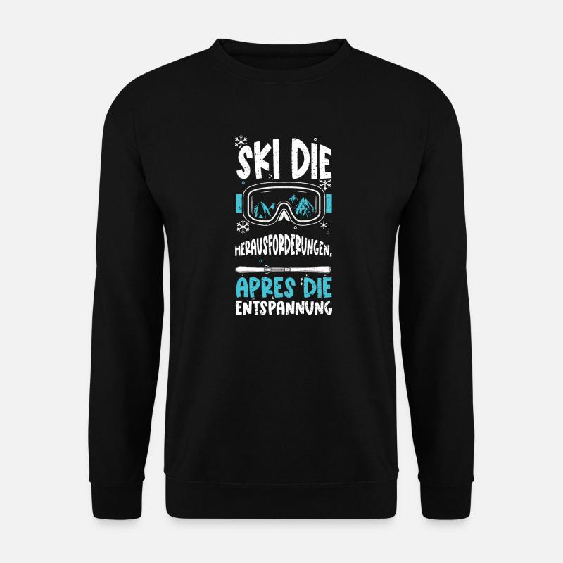 Ski die Herausforderungen, Apres... - Unisex Pullover - Schwarz