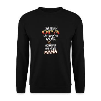 Opa verpetzt mich nie - Unisex Pullover - Schwarz - Vorne - Alina (178cm) & Michal (187cm)
