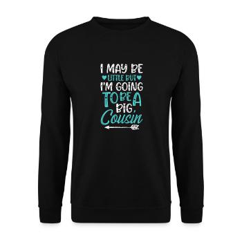 Je peux être petit mais je vais être un grand cousin - Sweat-shirt Unisexe - noir - Devant - Alina (178cm) & Michal (187cm)