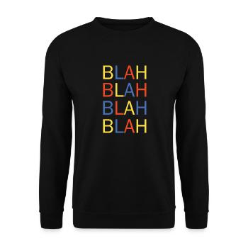 blah blah - Unisex Sweatshirt - black - Front - Alina (178cm) & Michal (187cm)