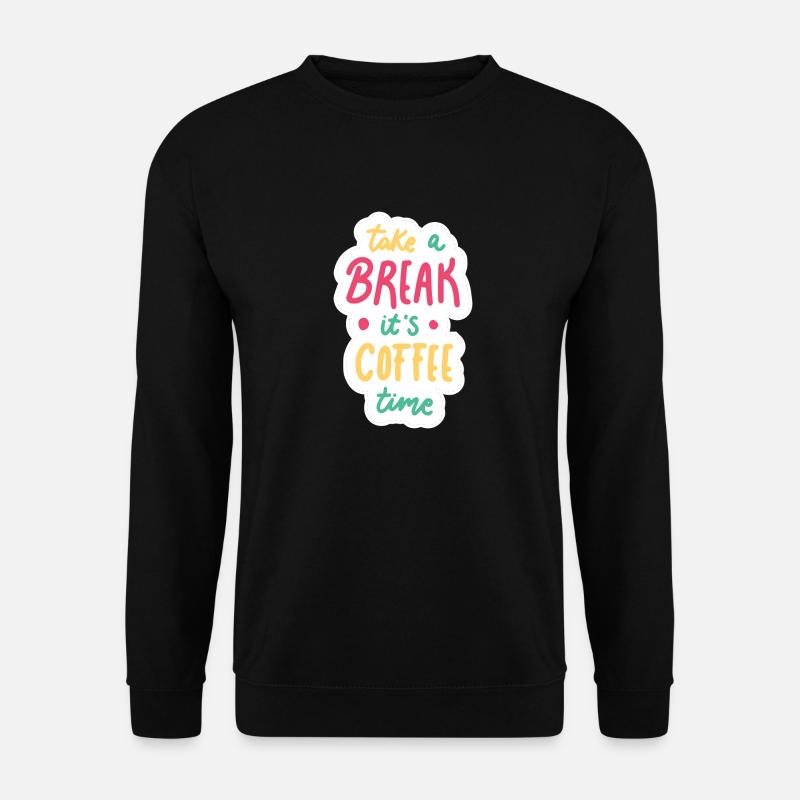 Coffee Time - Unisex Pullover - Schwarz