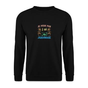J peux pas j ai Jardinage - Sweat-shirt Unisexe - noir - Devant - Alina (178cm) & Michal (187cm)