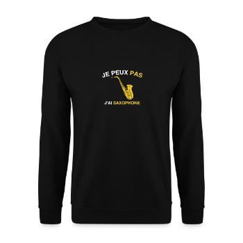 I can't I have saxophone. Musician Gift. - Unisex Sweatshirt - black - Front - Alina (178cm) & Michal (187cm)