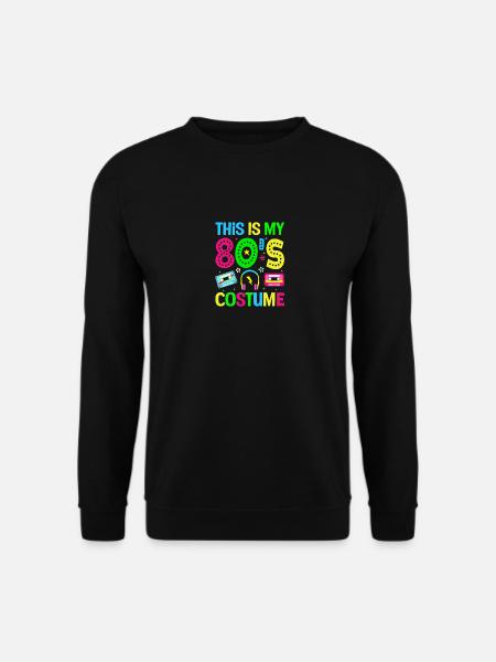 Das ist mein 80er Jahre Kostüm - Retro Party - Unisex Pullover - Schwarz
