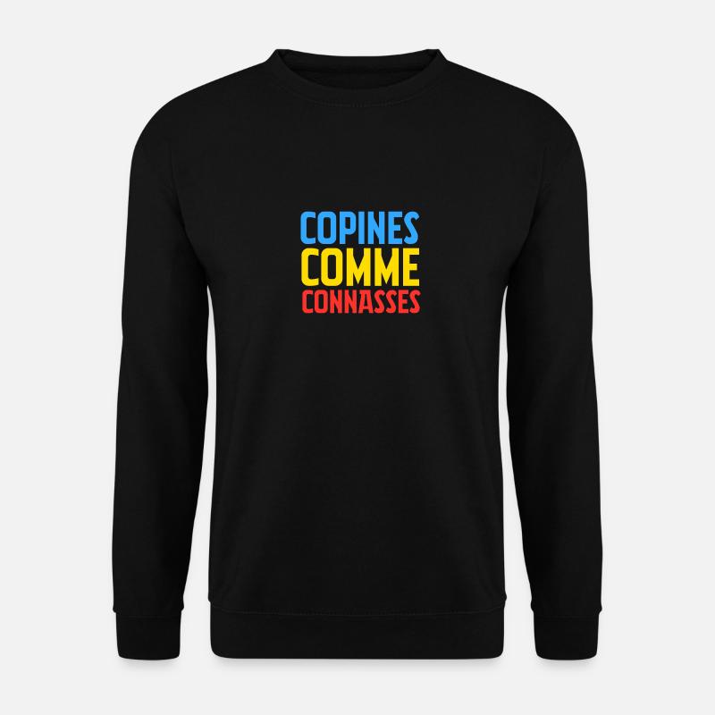 Freundinnen als - Unisex Pullover - Schwarz