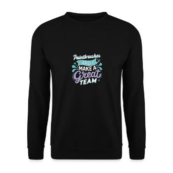 Pinsel und ich sind ein tolles Team - Unisex Pullover - Schwarz - Vorne - Alina (178cm) & Michal (187cm)