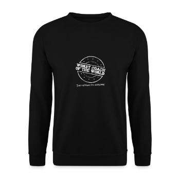 Worst coach of the world - great trainer - Unisex Sweatshirt - black - Front - Alina (178cm) & Michal (187cm)