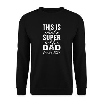 Super chaud pour papa - Sweat-shirt Unisexe - noir - Devant - Alina (178cm) & Michal (187cm)