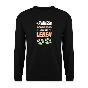 Havanese Love and Life Cheerful - Unisex Sweatshirt - black - Front - Alina (178cm) & Michal (187cm)