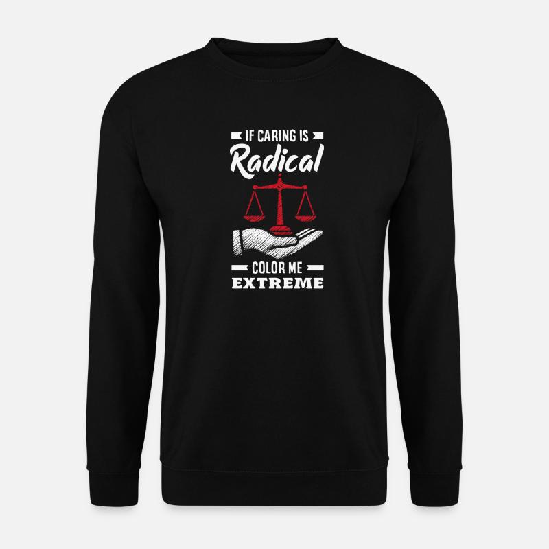 Radikalisiert Durch Grundlegenden - Unisex Pullover - Schwarz