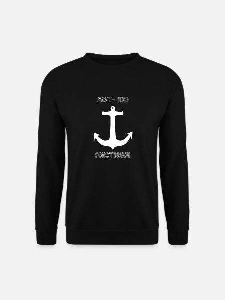 Mast- und Schotbruch Anker Segler segeln - Unisex Pullover - Schwarz