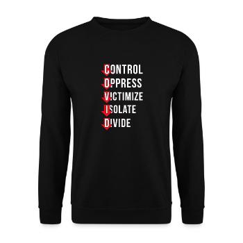 Covid Kontrolle Unterdrücken Viktimisieren Isolier - Unisex Pullover - Schwarz - Vorne - Alina (178cm) & Michal (187cm)