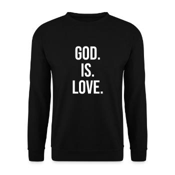 God is love - Unisex Sweatshirt - black - Front - Alina (178cm) & Michal (187cm)