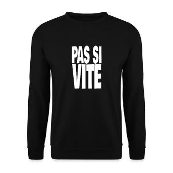 pas si vite - Sweat-shirt Unisexe - noir - Devant - Alina (178cm) & Michal (187cm)