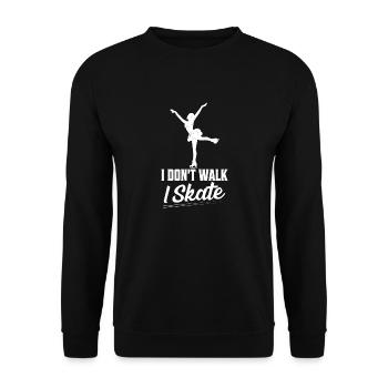 I Don't Walk I Skate Skating Figure Skater - Unisex Pullover - Schwarz - Vorne - Alina (178cm) & Michal (187cm)