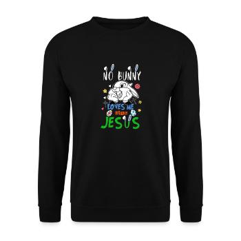 No Bunny Loves me Like Jesus - Unisex Sweatshirt - black - Front - Alina (178cm) & Michal (187cm)