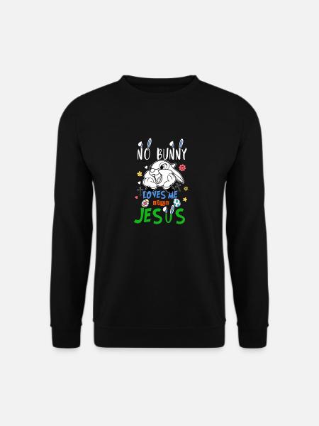 No Bunny Loves me Like Jesus - Unisex Sweatshirt - black