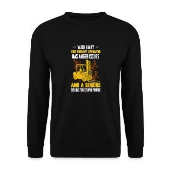 Walk Away This Forklift Operator Has Anger Issues - Unisex Sweatshirt - black - Front - Alina (178cm) & Michal (187cm)