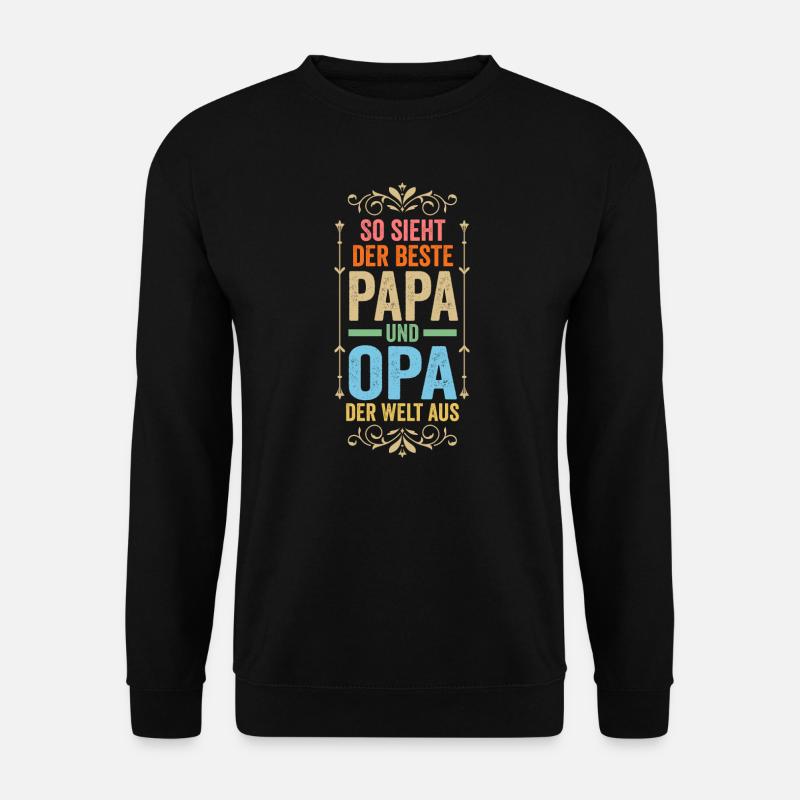 Papa & Opa Familie Großvater Geschenk - Unisex Pullover - Schwarz