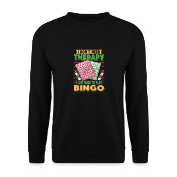 I Just Need To Play Bingo - Unisex Pullover - Schwarz - Vorne - Alina (178cm) & Michal (187cm)