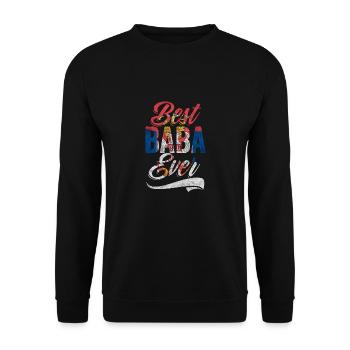 Best Baba Ever Awesome Serbian Grandpa A Srbija - Unisex Pullover - Schwarz - Vorne - Alina (178cm) & Michal (187cm)