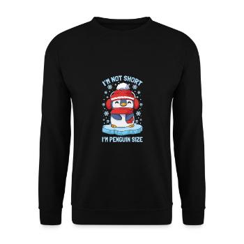 I'm Not Short I'm Penguin Size Süßer Winter - Unisex Pullover - Schwarz - Vorne - Alina (178cm) & Michal (187cm)