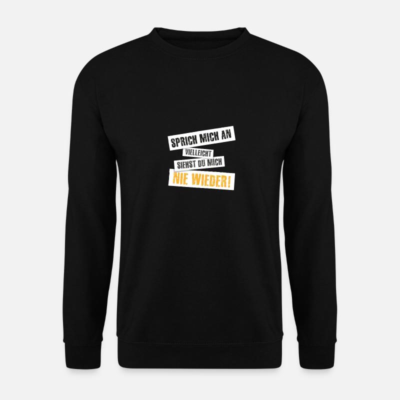 Ich bin single: Sprich mich an - Unisex Pullover - Schwarz