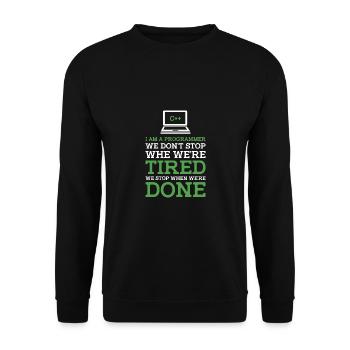 I'm A Programmer We Don't Stop When We're Tired Pr - Unisex Pullover - Schwarz - Vorne - Alina (178cm) & Michal (187cm)