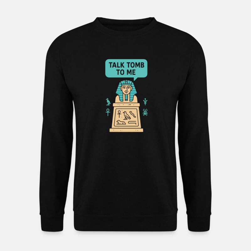 Pharaoh Archaeology in Ancient Egypt - Unisex Sweatshirt - black