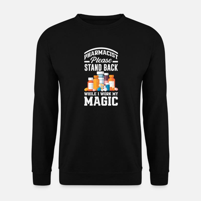 Pharmacist Pharmaceutical Technical - Unisex Sweatshirt - black
