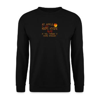Ein Apfel am Tag - Geschenkidee Lustiger Spruch - Unisex Pullover - Schwarz - Vorne - Alina (178cm) & Michal (187cm)