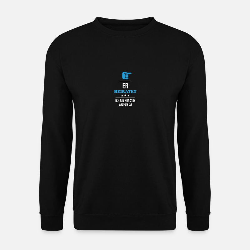 ER heiratet - Unisex Pullover - Schwarz