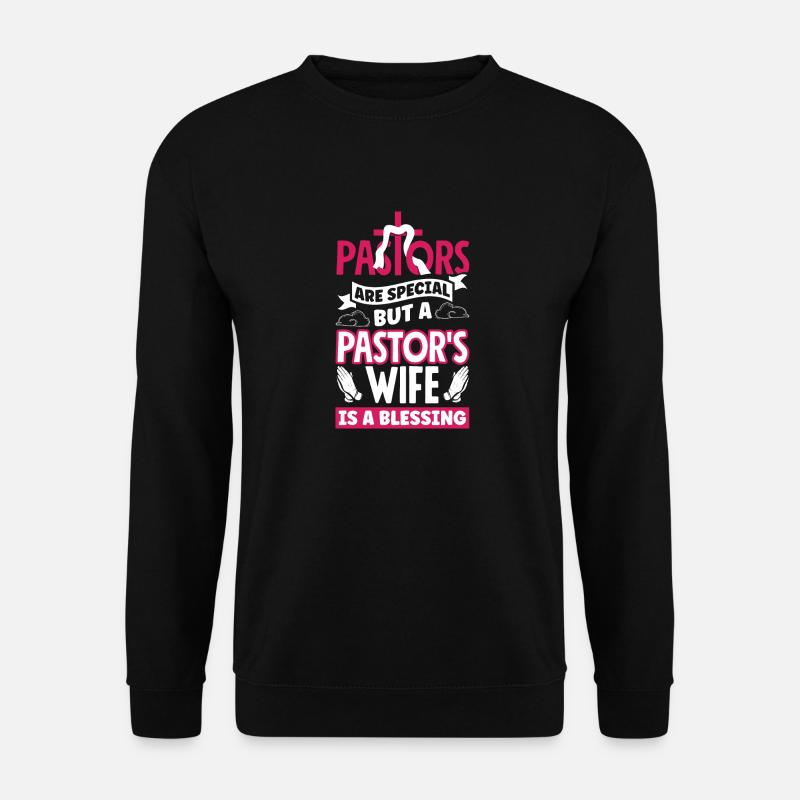 Pasteur Appréciation Clergé Prédicateur Chrétien - Sweat-shirt Unisexe - noir