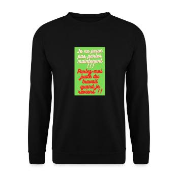 JE NE PEUX PAS PARLER MAINTENANT. PARLEZ-MOI JUSTE - Sweat-shirt Unisexe - noir - Devant - Alina (178cm) & Michal (187cm)