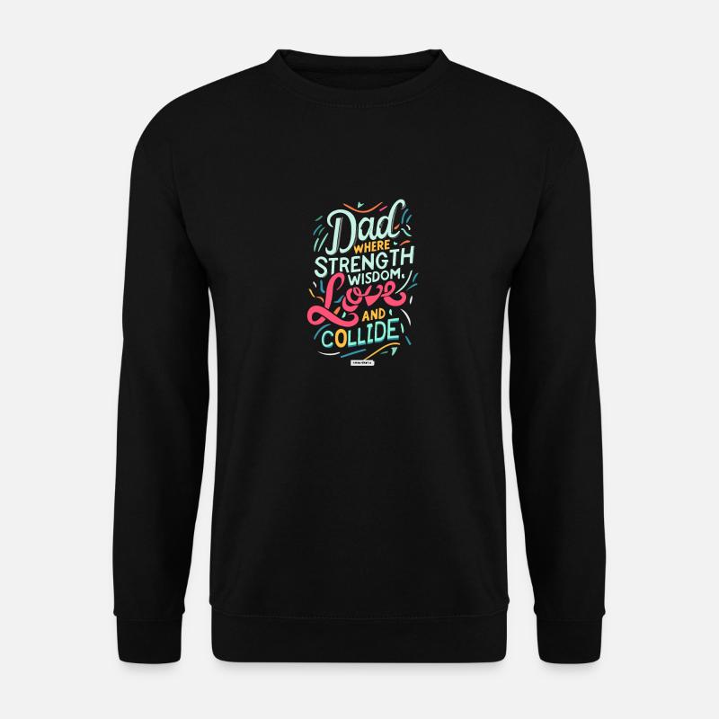 Dad Love - Unisex Sweatshirt - black