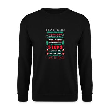Days Of Teaching Special Education I Love To Teach - Unisex Sweatshirt - black - Front - Alina (178cm) & Michal (187cm)