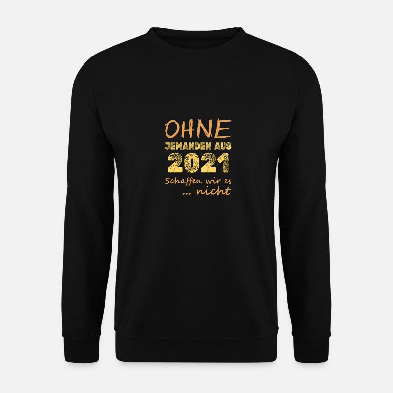 Schaffen 2021 - Unisex Pullover - Schwarz