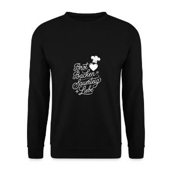 Brot Backen mit Sauerteig und Liebe - Unisex Pullover - Schwarz - Vorne - Alina (178cm) & Michal (187cm)
