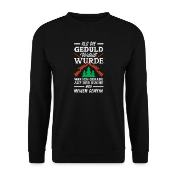 Geduld verteilt? Ich such mein Gewehr - Unisex Pullover - Schwarz - Vorne - Alina (178cm) & Michal (187cm)