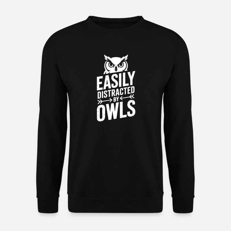 Eulen Sprüche Eule Lustiges Eulen Geschenk - Unisex Pullover - Schwarz