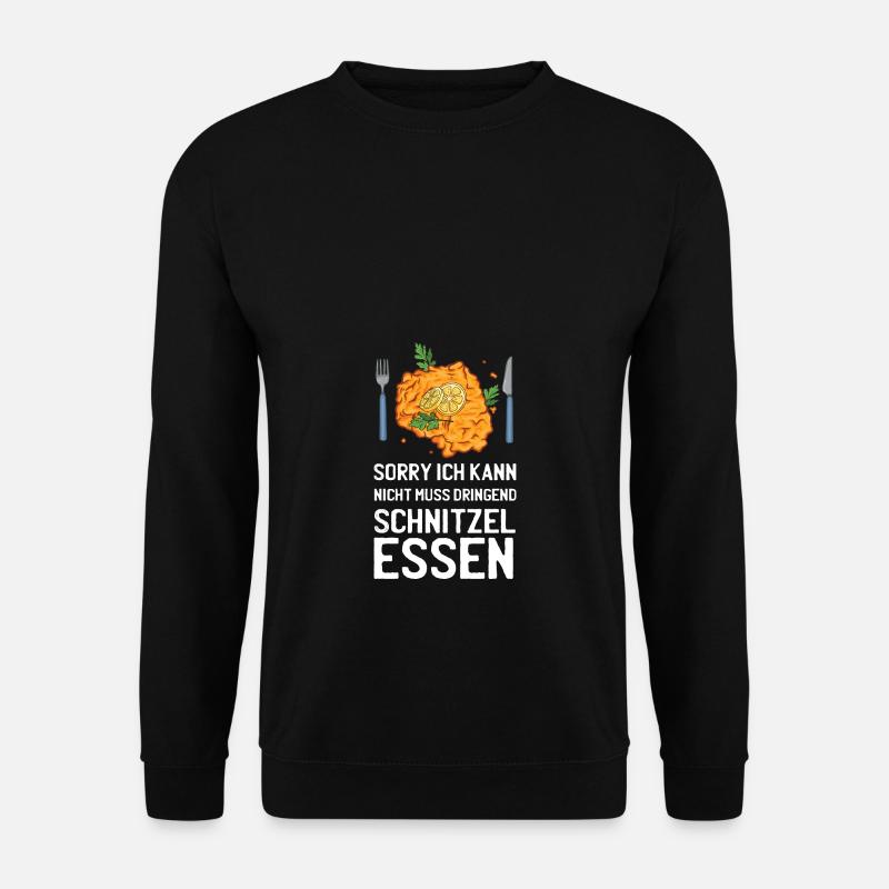 Sorry kann nicht muss Schnitzel essen - Unisex Pullover - Schwarz